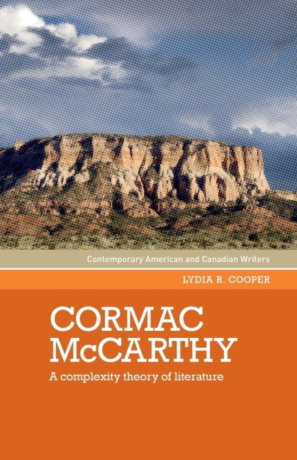 Cormac McCarthy: A complexity theory of literature
