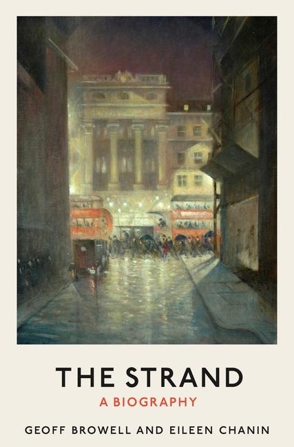 The Strand: A Biography