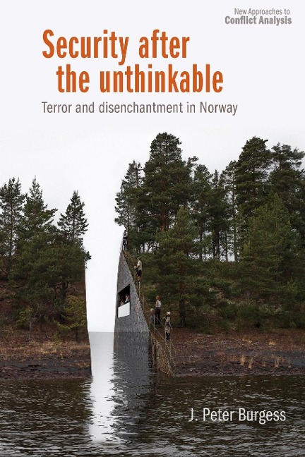 Security after the unthinkable: Terror and disenchantment in Norway