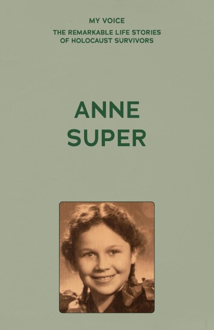 My Voice: Anne Super: A Citizen of the World