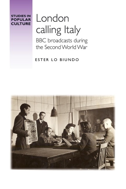 London calling Italy: BBC broadcasts during the Second World War