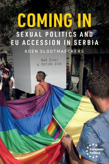 Coming in: Sexual politics and EU accession in Serbia