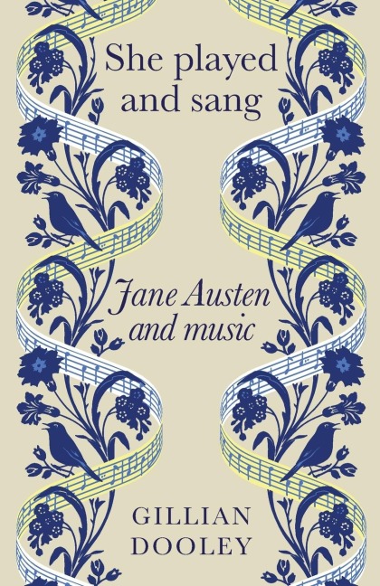 She played and sang: Jane Austen and music