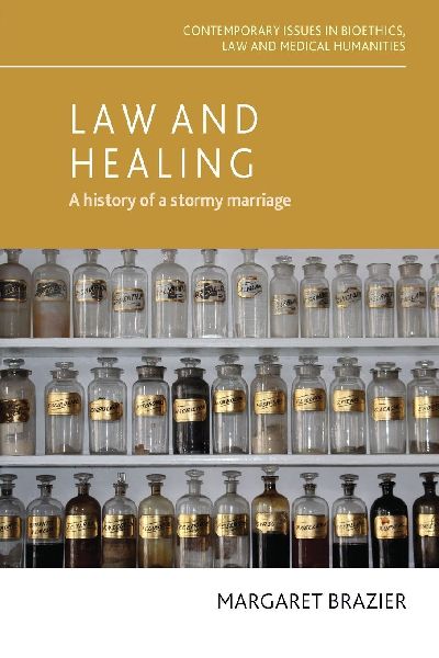 Law and healing: A history of a stormy marriage