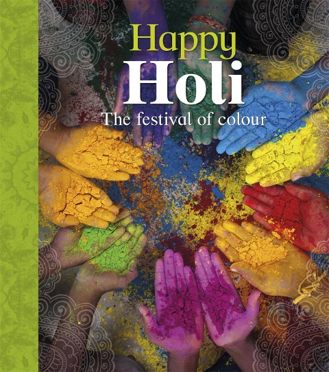 Lets Celebrate: Happy Holi