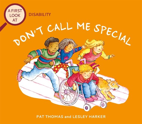 A First Look At: Disability: Dont Call Me Special