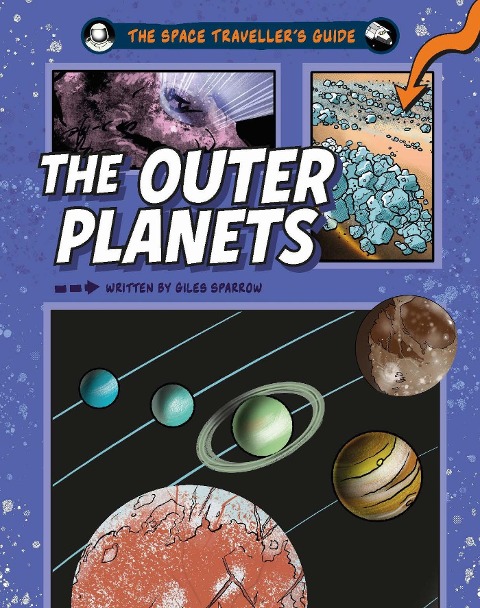 The Space Travellers Guide: The Outer Planets