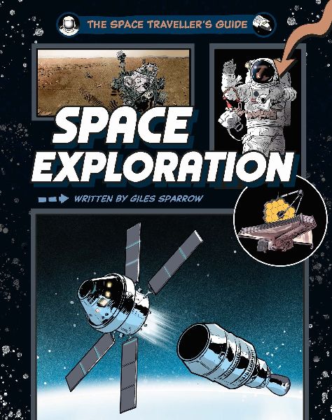 The Space Travellers Guide: Space Exploration