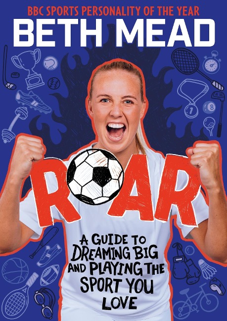 ROAR: WINNER of the Charles Tyrwhitt Childrens Sports Book of the Year 2024