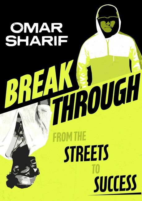 Breakthrough: From the streets to success