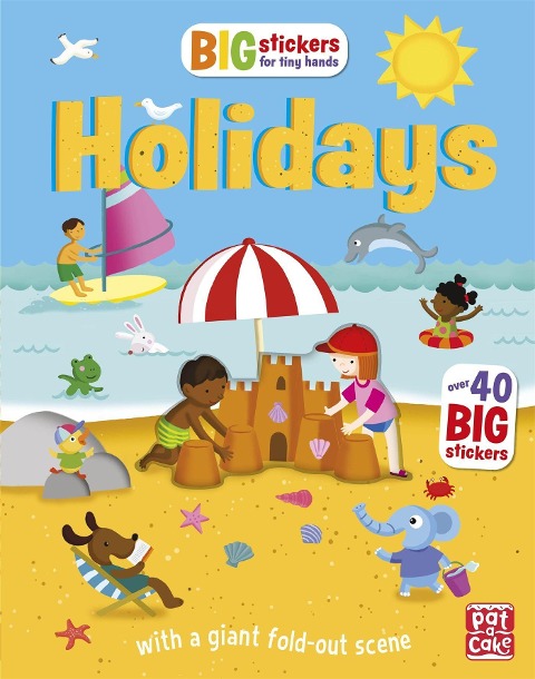 Big Stickers for Tiny Hands: Holidays : A sticker activity book with a giant fold-out scene