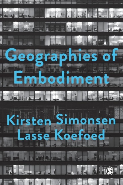 Geographies of Embodiment: Critical Phenomenology and the World of Strangers