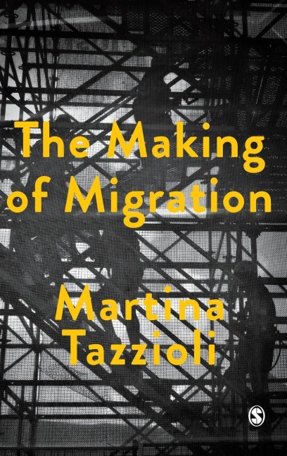 The Making of Migration: The Biopolitics of Mobility at Europes Borders
