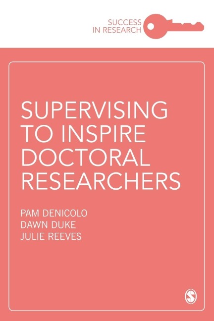 Supervising to Inspire Doctoral Researchers