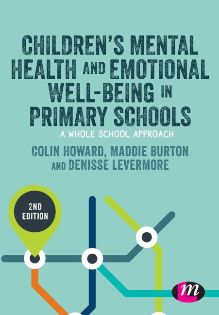 Childrens Mental Health and Emotional Well-being in Primary Schools