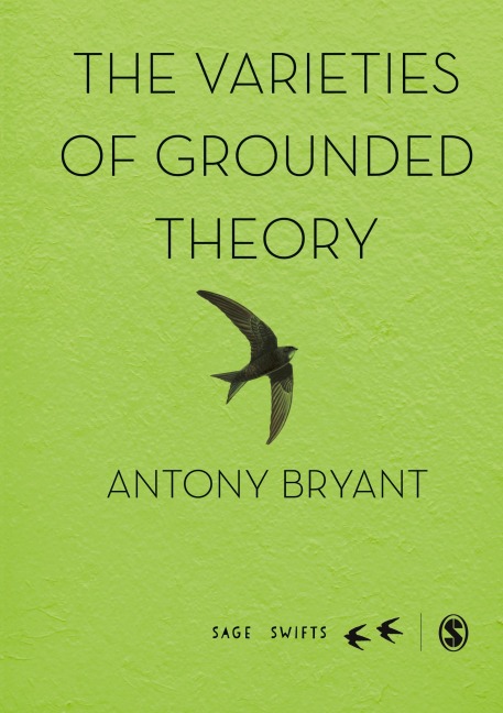 The Varieties of Grounded Theory
