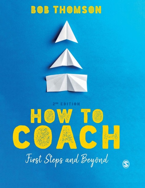 How to Coach: First Steps and Beyond