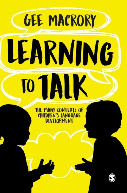 Learning to Talk: The many contexts of childrens language development
