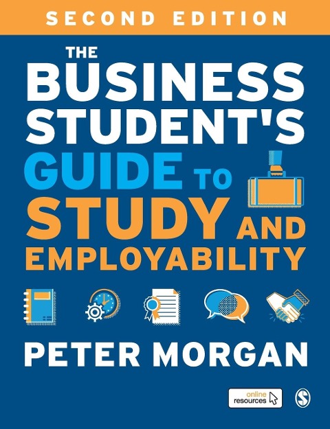 The Business Students Guide to Study and Employability