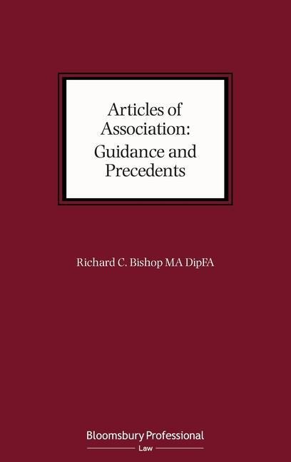 Articles of Association: Guidance and Precedents