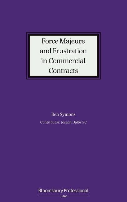 Force Majeure and Frustration in Commercial Contracts