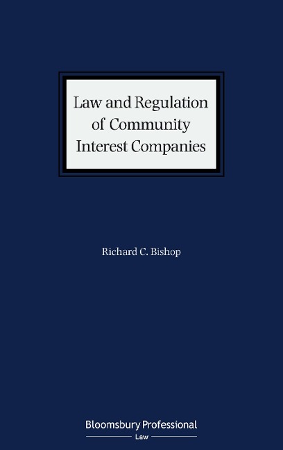 Law and Regulation of Community Interest Companies