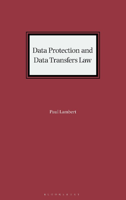 Data Protection and Data Transfers Law