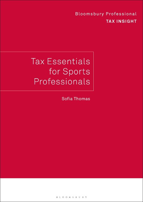 Bloomsbury Professional Tax Insight: Tax Essentials for Sports Professionals