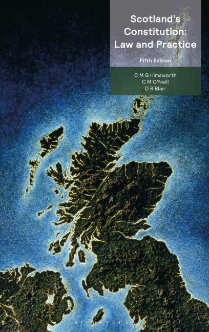 Scotlands Constitution: Law and Practice