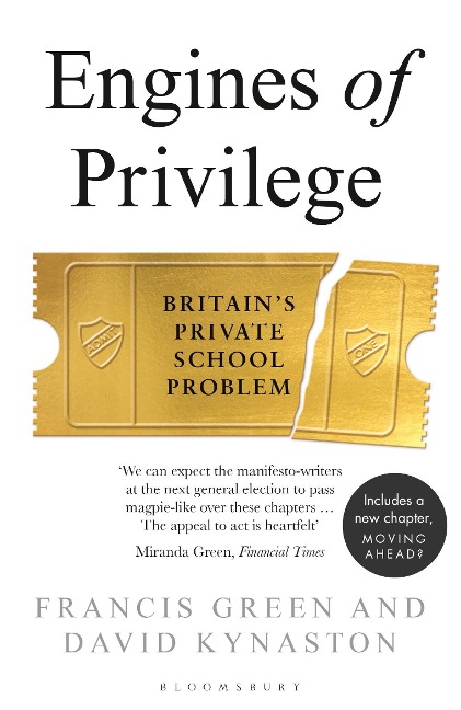 Engines of Privilege: Britains Private School Problem