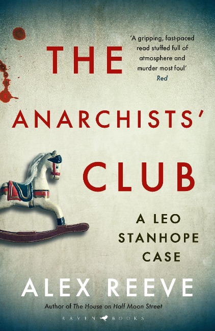 The Anarchists Club: A Leo Stanhope Case