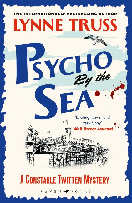 Psycho by the Sea: a pageturning laugh-out-loud English cozy mystery