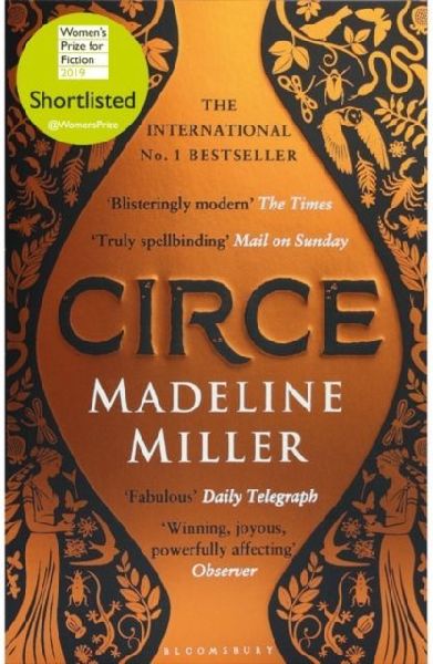 Circe: The International No. 1 Bestseller - Shortlisted for the Womens Prize for Fiction 2019