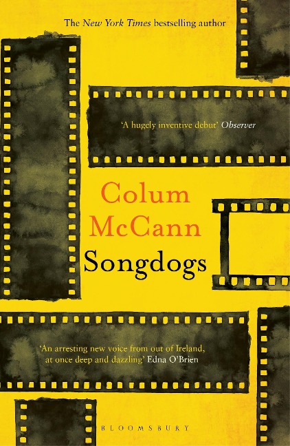 Songdogs: From the New York Times-bestselling, National Book Award-winning, Booker Prize-longlisted author of Apeirogon and Let the Great World Spin
