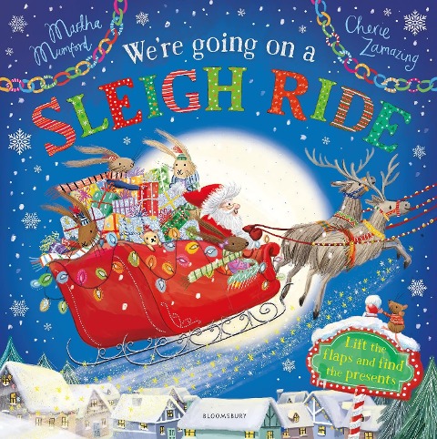 Were Going on a Sleigh Ride: A Lift-the-Flap Adventure