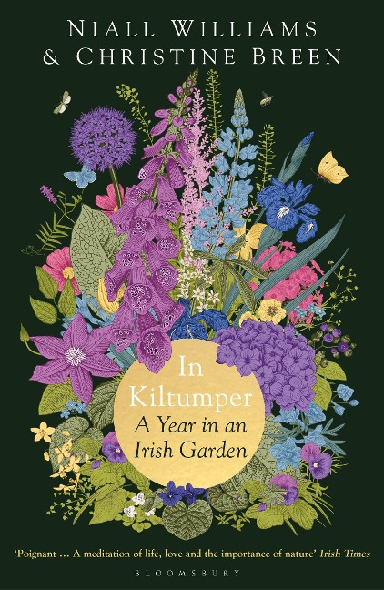 In Kiltumper: A Year in an Irish Garden