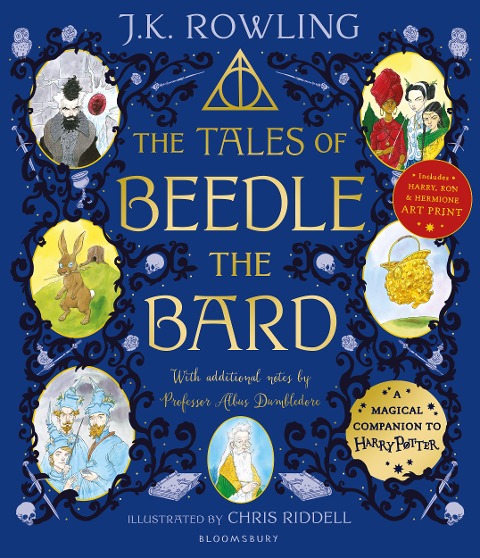 The Tales of Beedle the Bard - Illustrated Edition: A magical companion to the Harry Potter