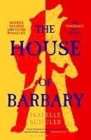 The House of Barbary: The fierce, feminist retelling of Bluebeard