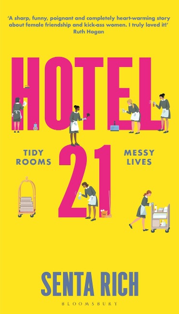 Hotel 21: The funny, poignant and completely heart-warming debut novel