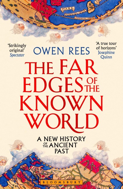 The Far Edges of the Known World: A New History of the Ancient Past