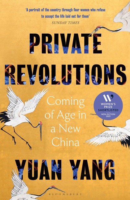 Private Revolutions: Coming of Age in a New China - THE SUNDAY TIMES BESTSELLER