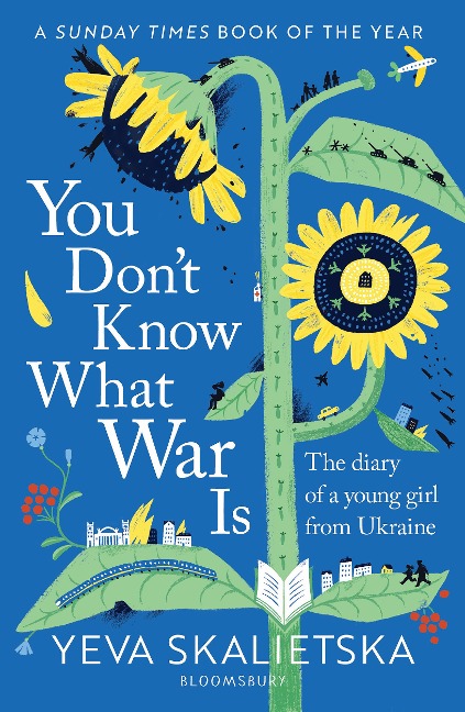 You Dont Know What War Is: The Diary of a Young Girl From Ukraine