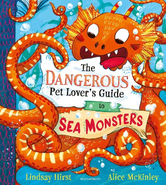 The Dangerous Pet Lovers Guide to Sea Monsters