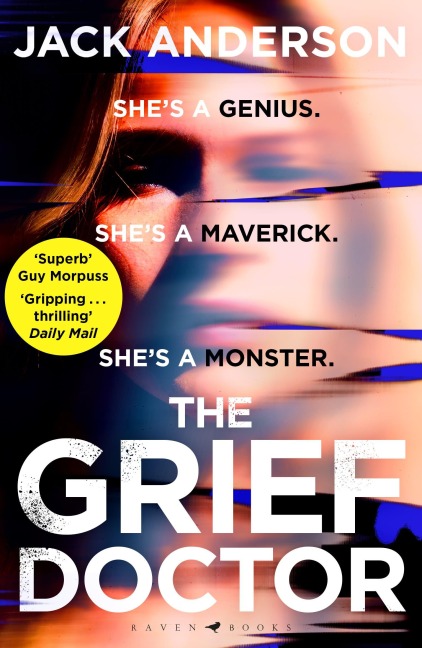 The Grief Doctor: A thrilling debut Daily Mail
