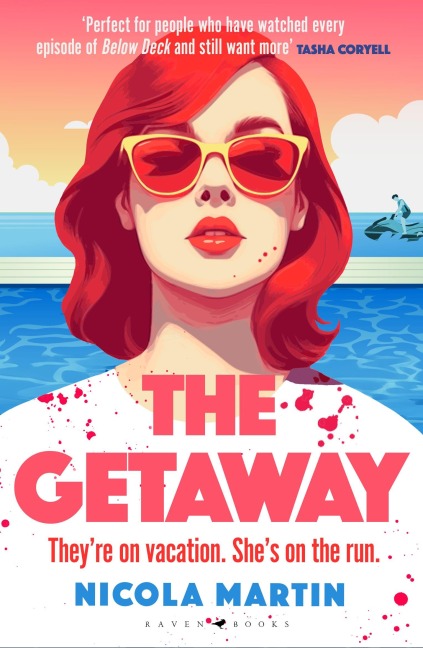 The Getaway: a fun, fast-paced thriller with plenty of twists and turns that will keep you guessing till the very end