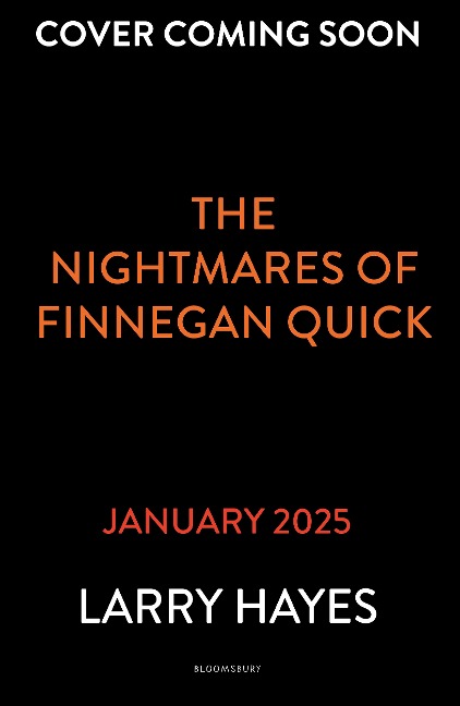 The Nightmares of Finnegan Quick