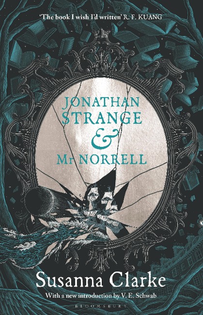 Jonathan Strange & Mr Norrell: A Novel