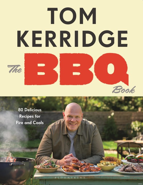 The BBQ Book: The Ultimate Recipes for Your Outdoor Grill: The Sunday Times Bestseller