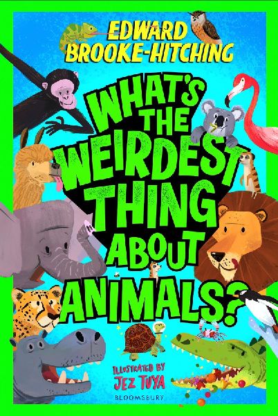 Whats the Weirdest Thing About Animals?
