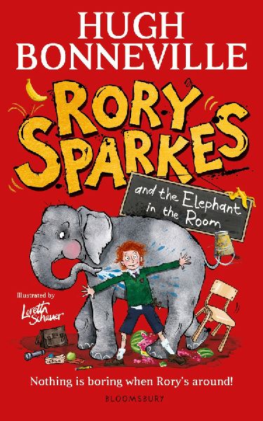 Rory Sparkes and the Elephant in the Room: The hilarious first childrens book from Paddington star, Hugh Bonneville